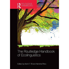 The Routledge Handbook of Ecolinguistics Paperback Book