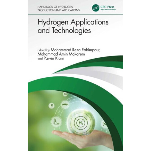 Hydrogen Applications and Technologies Hardcover Book