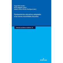 Planteamientos educativos adaptados a las nuevas necesidades docentes