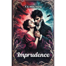 Imprudence by F. E. Mills Young Paperback Book