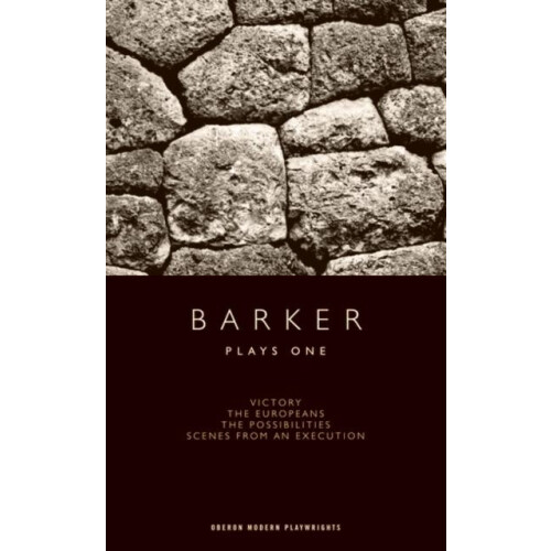 Barker Plays One by Howard Barker Paperback Book