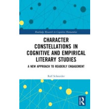 Character Constellations in Cognitive and Empirical Literary Studies A