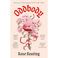 Oddbody by Rose Keating Paperback Book