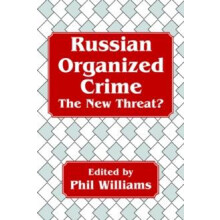 Russian Organized Crime by Phil Williams Paperback Book