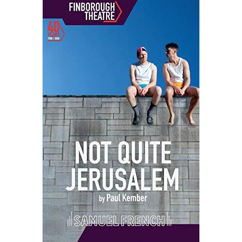 Not Quite Jerusalem by Paul Kember Paperback Book