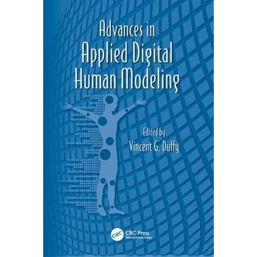 Advances in Applied Digital Human Modeling Paperback Book