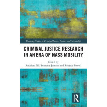 Criminal Justice Research in an Era of Mass Mobility Hardcover Book
