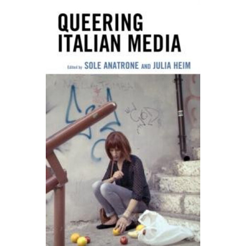 Queering Italian Media Paperback Book