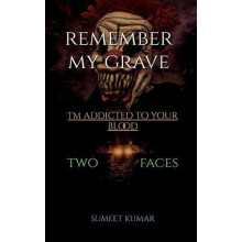 remember my grave by Sumeet Kumar Paperback Book