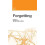 Forgetting Hardcover Book 1