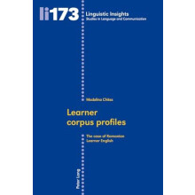 Learner corpus profiles The case of Romanian Learner English Paperback