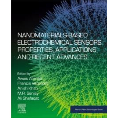 NanomaterialsBased Electrochemical Sensors Properties Applications and