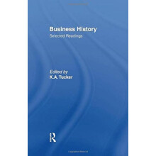 Business History Selected Readings by Kenneth. A. Tucker Paperback Boo