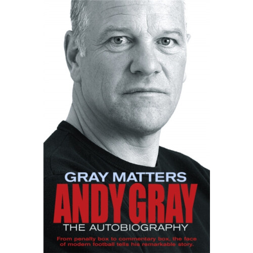 Gray Matters An Autobiography by Andy Gray Paperback Book