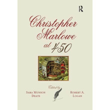 Christopher Marlowe at 450 by Sara Munson Deats Paperback Book