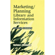 MarketingPlanning Library and Information Services by Darlene Weingand