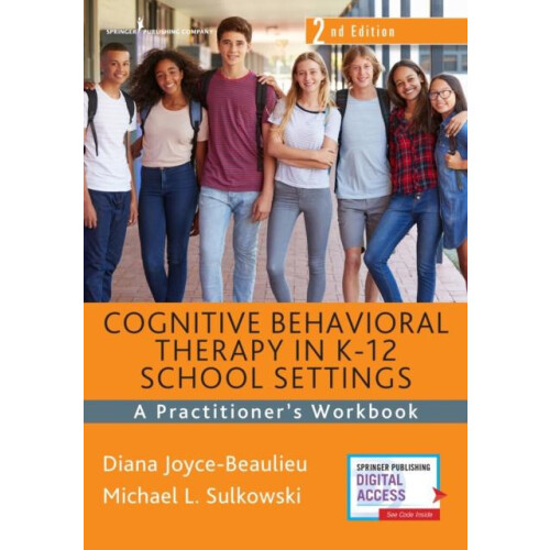 Cognitive Behavioral Therapy in K12 School Settings A Practitioners Wo