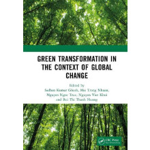 Green Transformation in the Context of Global Change Proceedings of th