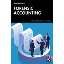 Forensic Accounting and Financial Shenanigans Detection by Goel Sandee