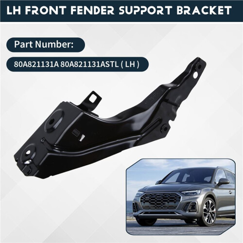 Front  Support Bracket for  Q5 80A 2018-2026 LH 80A821131A 1