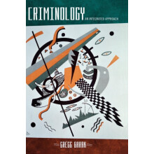 Criminology An Integrated Approach by Gregg Barak Hardcover Book