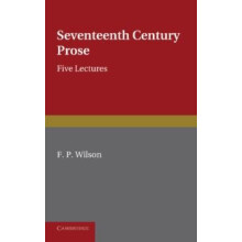Seventeenth Century Prose by F. P. Wilson Paperback Book