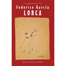 A Companion to Federico GarcaA Lorca Paperback Book