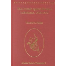 Crusade against Heretics in Bohemia 14181437 Hardcover Book