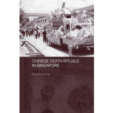 Chinese Death Rituals in Singapore by Tong Chee Kiong Hardcover Book