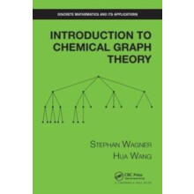 Introduction to Chemical Graph Theory by Hua Wang Paperback Book