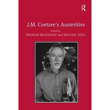 J.M. Coetzees Austerities Hardcover Book