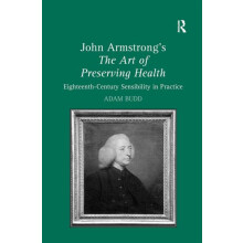 John Armstrongs The Art of Preserving Health by Adam Budd Paperback Bo