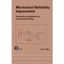 Mechanical Reliability Improvement by Robert Little Hardcover Book