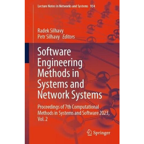 Software Engineering Methods in Systems and Network Systems Proceeding