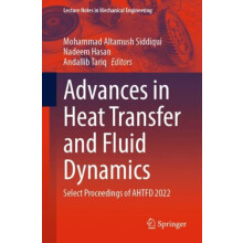 Advances in Heat Transfer and Fluid Dynamics Select Proceedings of AHT