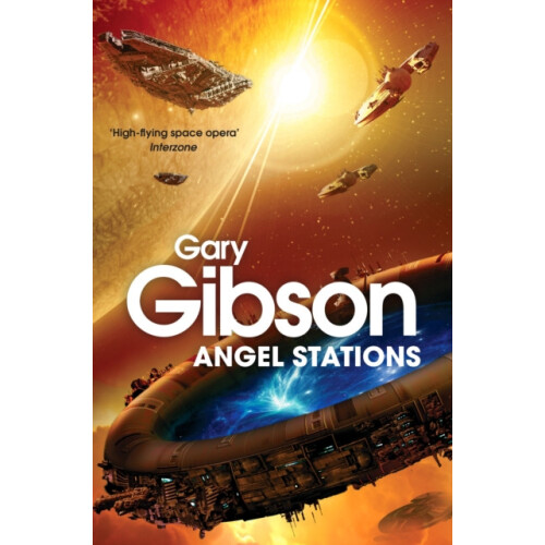 Angel Stations by Gary Gibson Paperback Book
