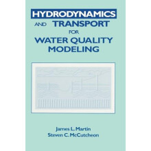Hydrodynamics and Transport for Water Quality Modeling by James L. Mar
