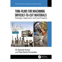 ThinFilms for Machining DifficulttoCut Materials Challenges Applicatio