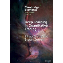 Deep Learning in Quantitative Trading by Zihao Zhang Hardcover Book