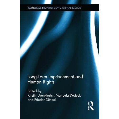 LongTerm Imprisonment and Human Rights Hardcover Book