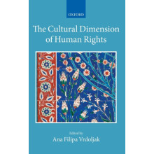 The Cultural Dimension of Human Rights Hardcover Book