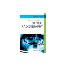 Basic Guide to Dental Radiography by Tim Reynolds Paperback Book