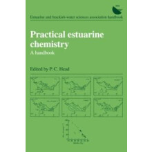 Practical Estuarine Chemistry A Handbook Paperback Book