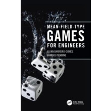 MeanFieldType Games for Engineers by Julian BarreiroGomez Hardcover Bo
