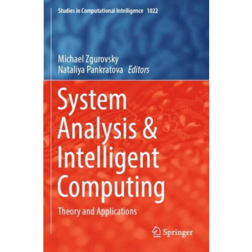 System Analysis Intelligent Computing Theory and Applications Paperbac