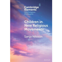 Children in New Religious Movements by Sanja Nilsson Hardcover Book
