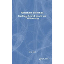 Wireshark Essentials Simplifying Network Security and Troubleshooting