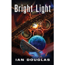 Bright Light by Ian Douglas Paperback Book