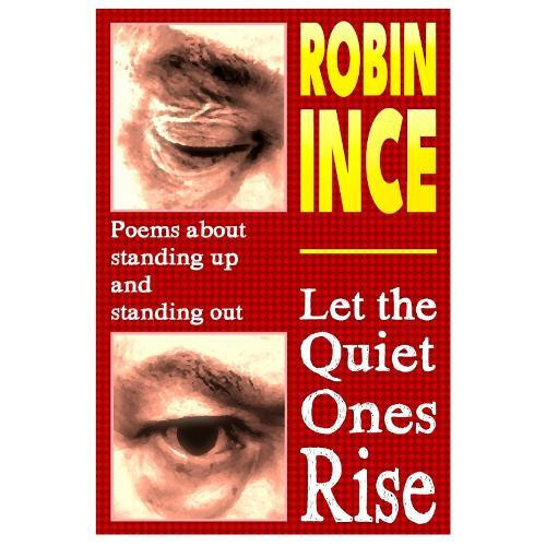 Let the Quiet Ones Rise by Robin Ince Paperback Book