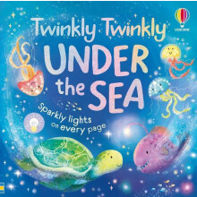 Twinkly Twinkly Under the Sea by Anna Milbourne Other Book